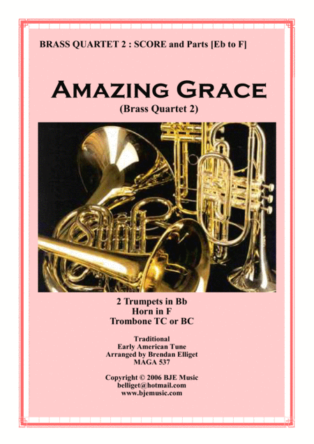 Free Sheet Music Amazing Grace Brass Quartet No 2 Score And Parts Pdf