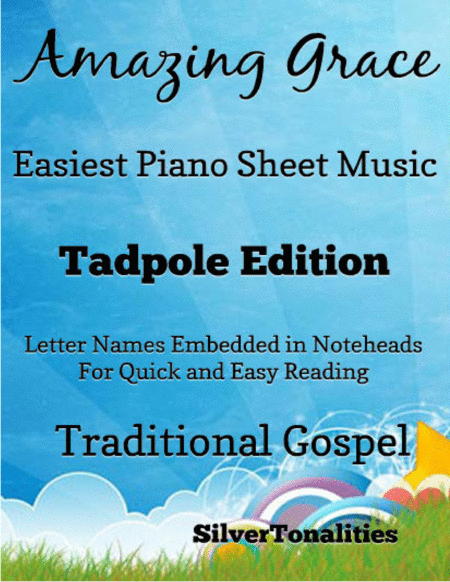 Free Sheet Music Amazing Grace Easy Piano Sheet Music Tadpole Edition