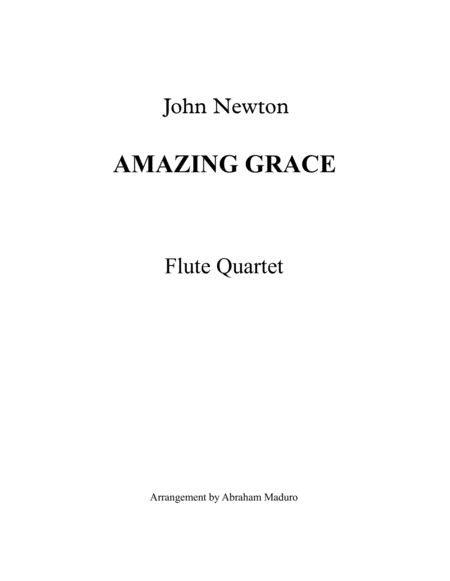 Amazing Grace Flute Quartet Two Tonalities Included Sheet Music