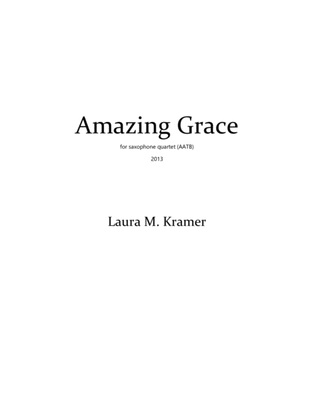 Amazing Grace For Saxophone Quartet Sheet Music