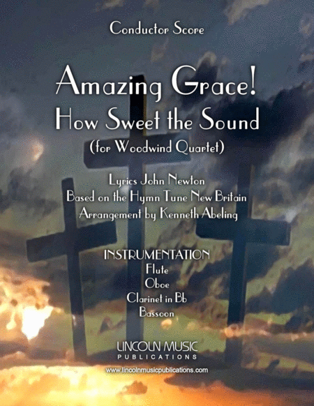 Free Sheet Music Amazing Grace How Sweet The Sound For Woodwind Quartet