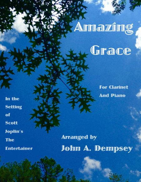 Amazing Grace The Entertainer Clarinet And Piano Sheet Music