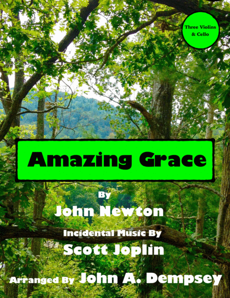 Free Sheet Music Amazing Grace The Entertainer Easter Ragtime String Quartet For Three Violins And Cello
