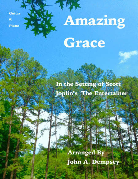 Amazing Grace The Entertainer Guitar And Piano Sheet Music