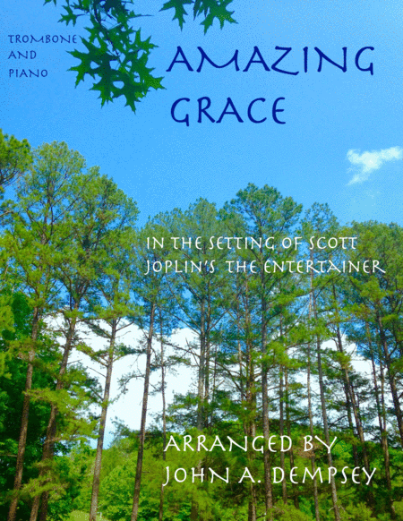 Amazing Grace The Entertainer Trombone And Piano Sheet Music