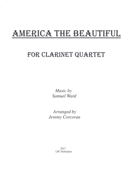 Free Sheet Music America The Beautiful For Clarinet Quartet