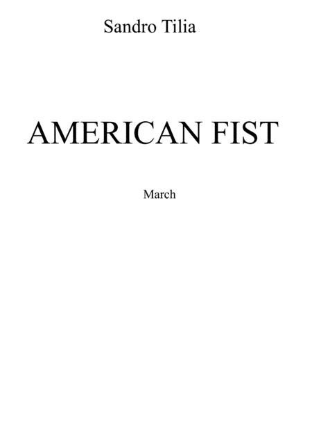 Free Sheet Music American Fist