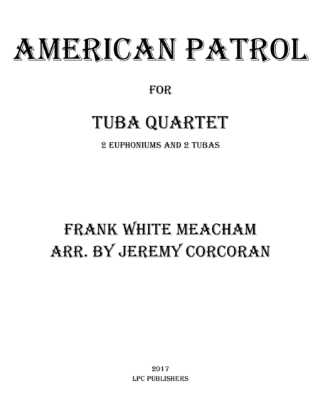 American Patrol For Tuba Quartet Sheet Music