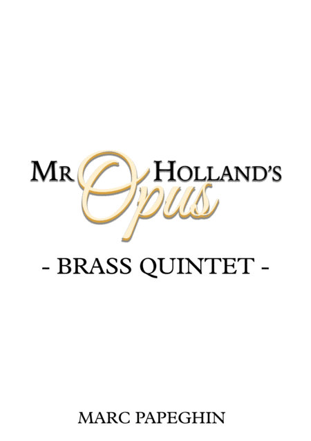 An American Symphony From Mr Hollands Opus Brass Quintet Sheet Music