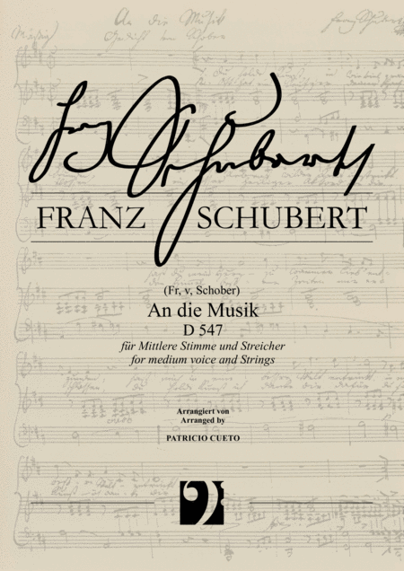 Free Sheet Music An Die Musik D547 Franz Schubert Arranged For Medium Voice And Strings