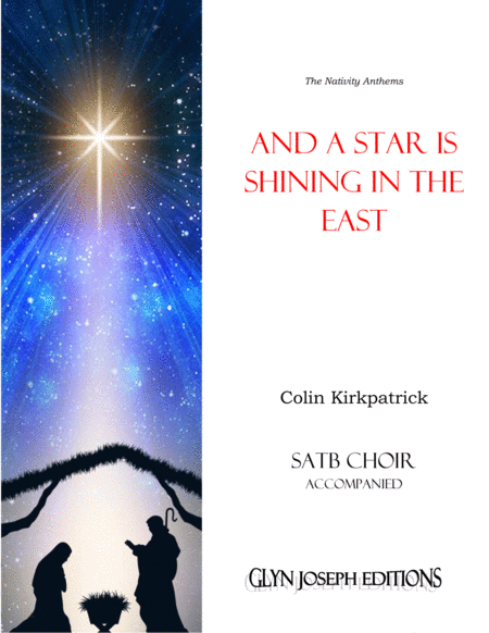 And A Star Is Shining In The East Satb Accompanied Sheet Music