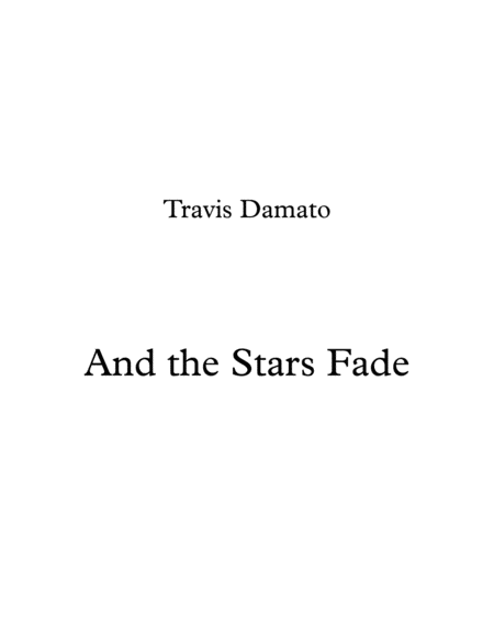 And The Stars Fade Sheet Music