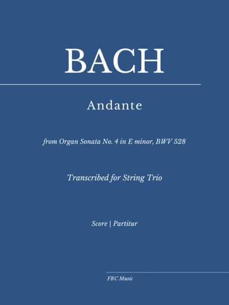 Andante From Organ Sonata No 4 In E Minor Bwv 528 For String Trio Sheet Music