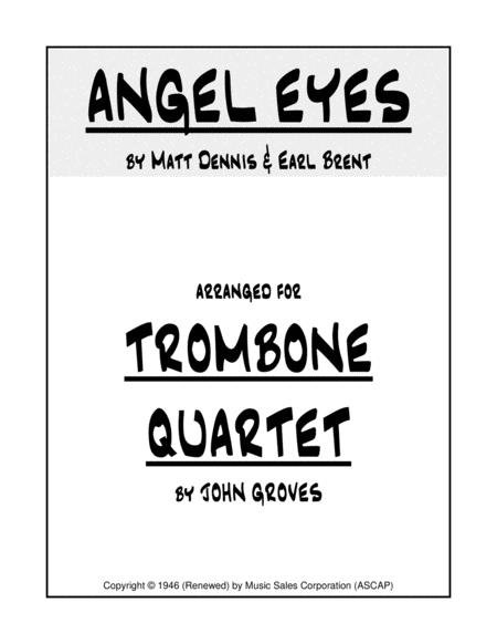 Angel Eyes Trombone Quartet Sheet Music