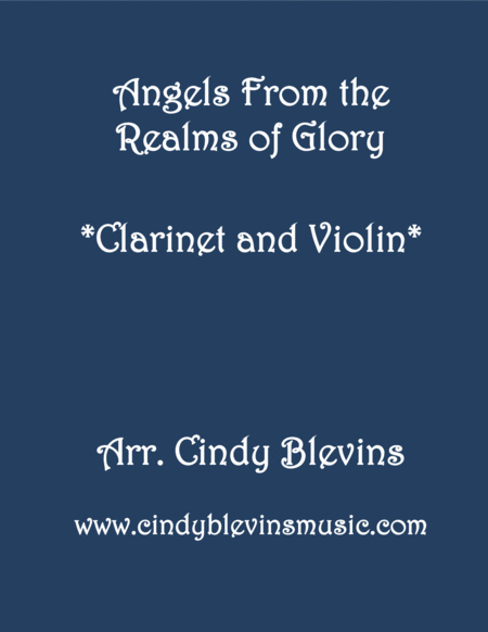 Angels From The Realms Of Glory For Clarinet And Violin Sheet Music