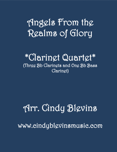 Angels From The Realms Of Glory For Clarinet Quartet With Bass Clarinet Sheet Music