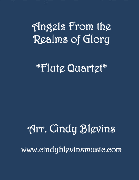 Free Sheet Music Angels From The Realms Of Glory For Flute Quartet