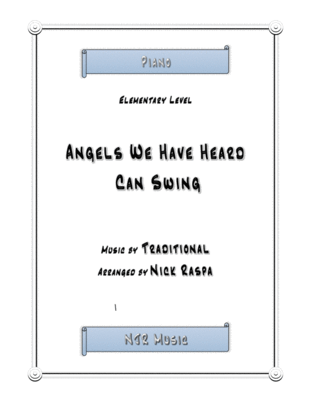 Free Sheet Music Angels We Have Heard Can Swing Elementary Piano