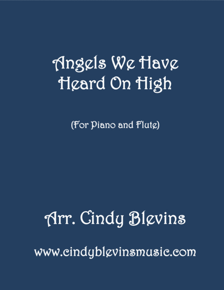 Free Sheet Music Angels We Have Heard On High Arranged For Piano And Flute