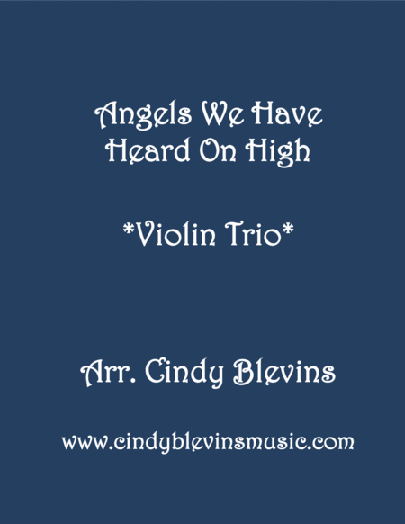 Free Sheet Music Angels We Have Heard On High For Violin Trio