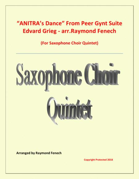 Free Sheet Music Anitras Dance E Grieg Saxophone Choir Quintet
