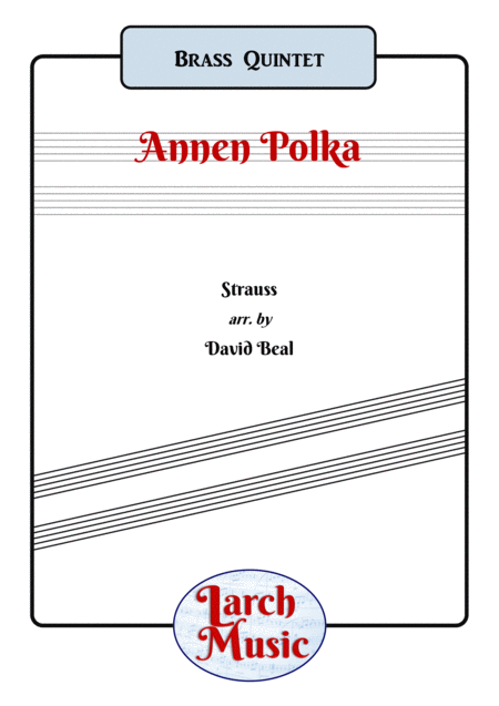 Annen Polka Brass Quintet Sheet Music