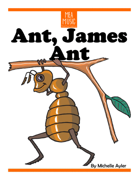 Ant James Ant Sheet Music