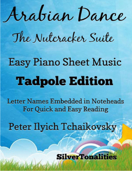 Arabian Dance Nutcracker Suite Easy Piano Sheet Music Tadpole Edition Sheet Music