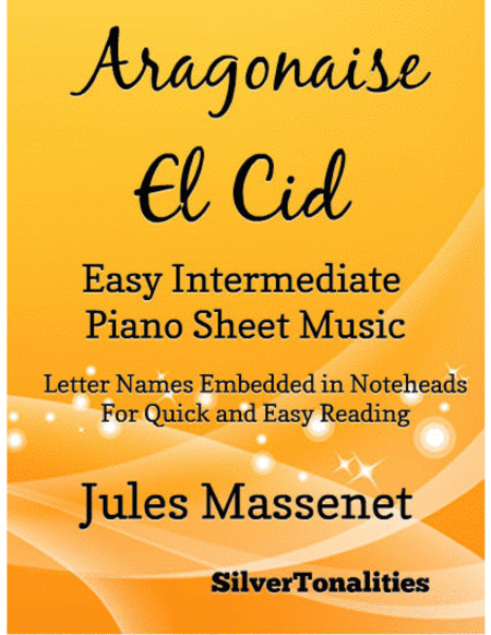 Aragonaise El Cid Easy Intermediate Piano Sheet Music Sheet Music