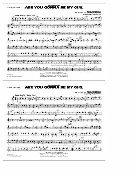 Are You Gonna Be My Girl Arr Paul Murtha Eb Baritone Sax Sheet Music