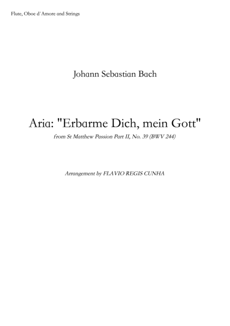 Free Sheet Music Aria Erbarme Dich Mein Gott From Matthuspassion Flute Solo Oboe D Amore And Strings