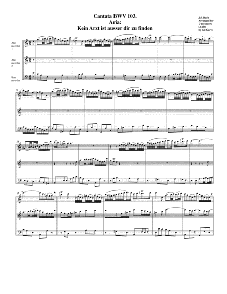 Free Sheet Music Aria Kein Arzt Ist Ausser Dir Zu Finden From Cantata Bwv 103 Arrangement For 3 Recorders