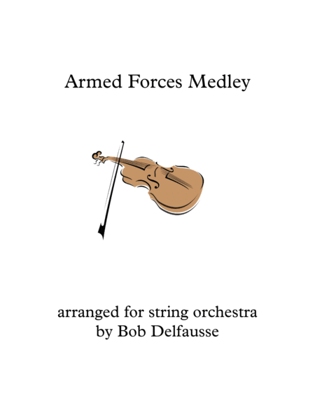 Free Sheet Music Armed Forces Medley For String Orchestra