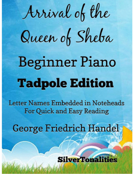 Arrival Of The Queen Of Sheba Beginner Piano Sheet Music Tadpole Edition Sheet Music