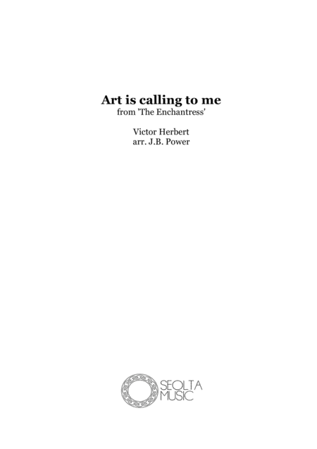 Art Is Calling For Me From The Enchantress Arranged For Soprano Solo And Concert Band Sheet Music