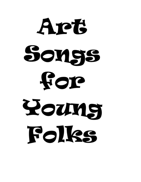 Free Sheet Music Art Songs For Young Folks Vol 1 Clarinet And Piano