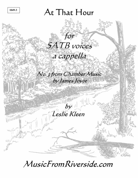 Free Sheet Music At That Hour For Satb A Cappella