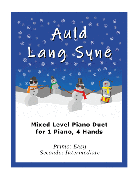 Free Sheet Music Auld Lang Syne Easy Piano Duet 1 Piano 4 Hands