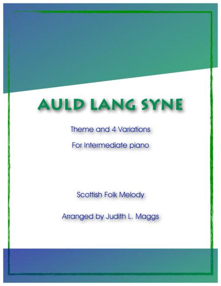 Free Sheet Music Auld Lang Syne Theme And 4 Variations