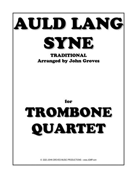 Auld Lang Syne Trombone Quartet Sheet Music