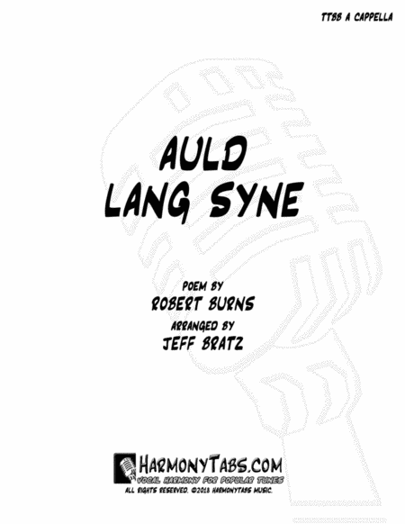 Auld Lang Syne Ttbb A Cappella Sheet Music