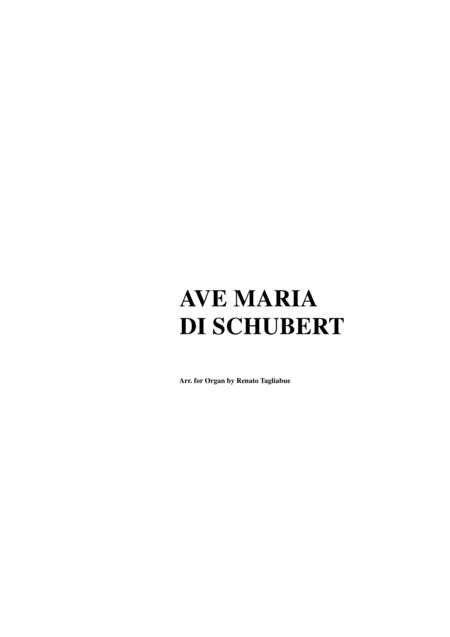 Free Sheet Music Ave Maria By Schubert Arr For Organ 3 Staff Arpeggiated Accompaniment