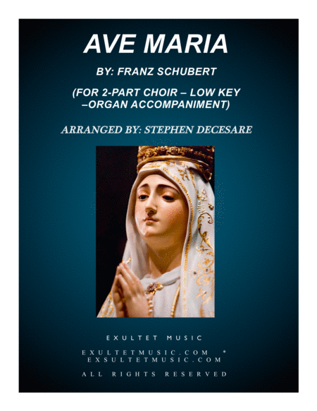 Free Sheet Music Ave Maria For 2 Part Choir Low Key Organ Accompaniment