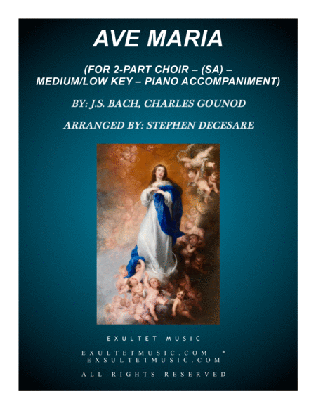 Ave Maria For 2 Part Choir Sa Medium Low Key Piano Accompaniment Sheet Music