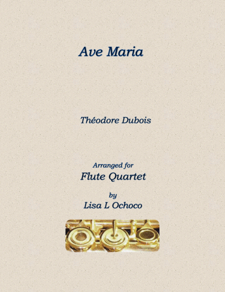 Ave Maria For Flute Quartet 3c A Sheet Music