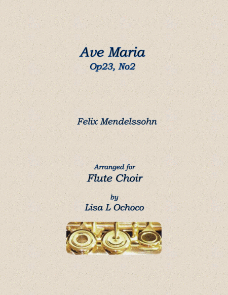 Ave Maria Op23 No2 For Flute Choir Sheet Music