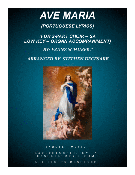 Ave Maria Portuguese Lyrics For 2 Part Choir Sa Low Key Organ Accompaniment Sheet Music