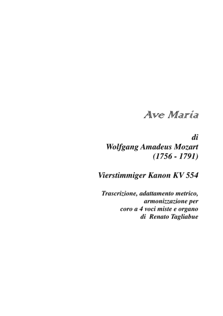 Free Sheet Music Ave Maria Vierstimmiger Kanon Kv 554 W A Mozart Arr For Satb Choir And Organ