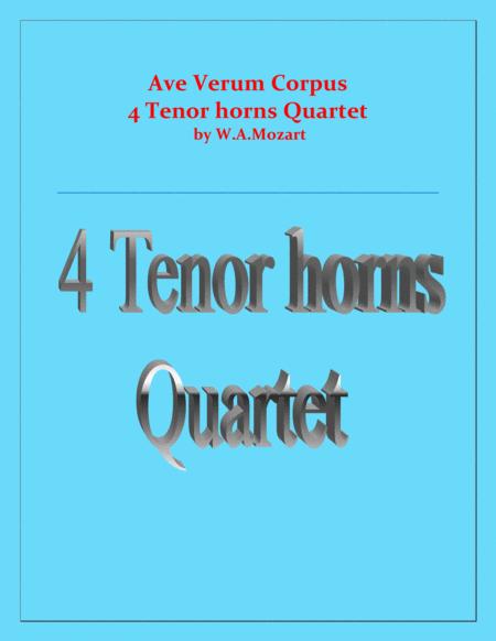 Free Sheet Music Ave Verum Corpus 4 Tenor Horns Intermediate Level