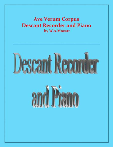 Free Sheet Music Ave Verum Corpus Descant Recorder And Piano Intermediate Level